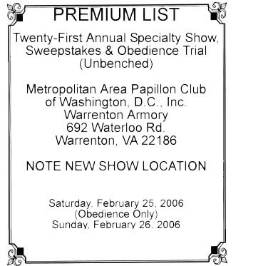 The Metropolitan Area papillon Club Shows Held February 25th and 26th